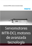 Servomotores MTR-DCI, motores de avanzada tecnologa