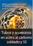 Tubos y accesorios en acero al carbono soldado y SS